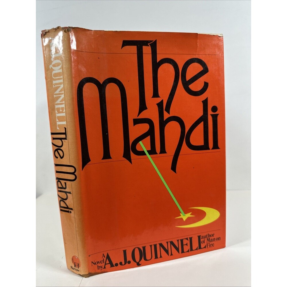 The Mahdi Hardcover By A J Quinnell First US Ed. Middle East conspiracy Rare